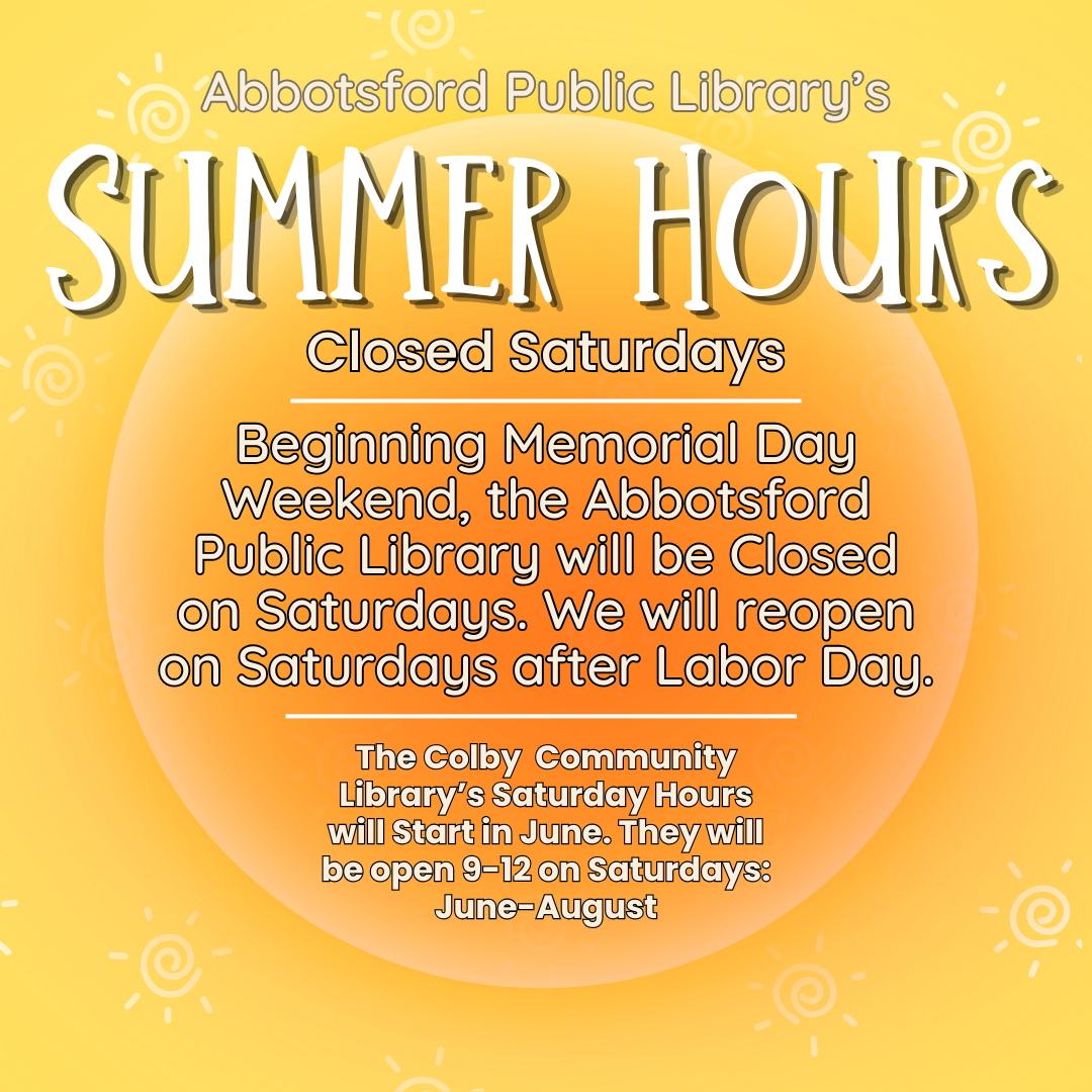 Yellow image of a sun with the library's summer's hours listed.